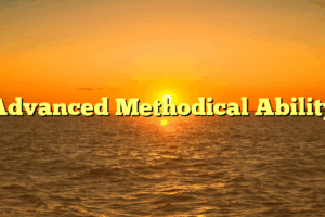 Advanced Methodical Ability